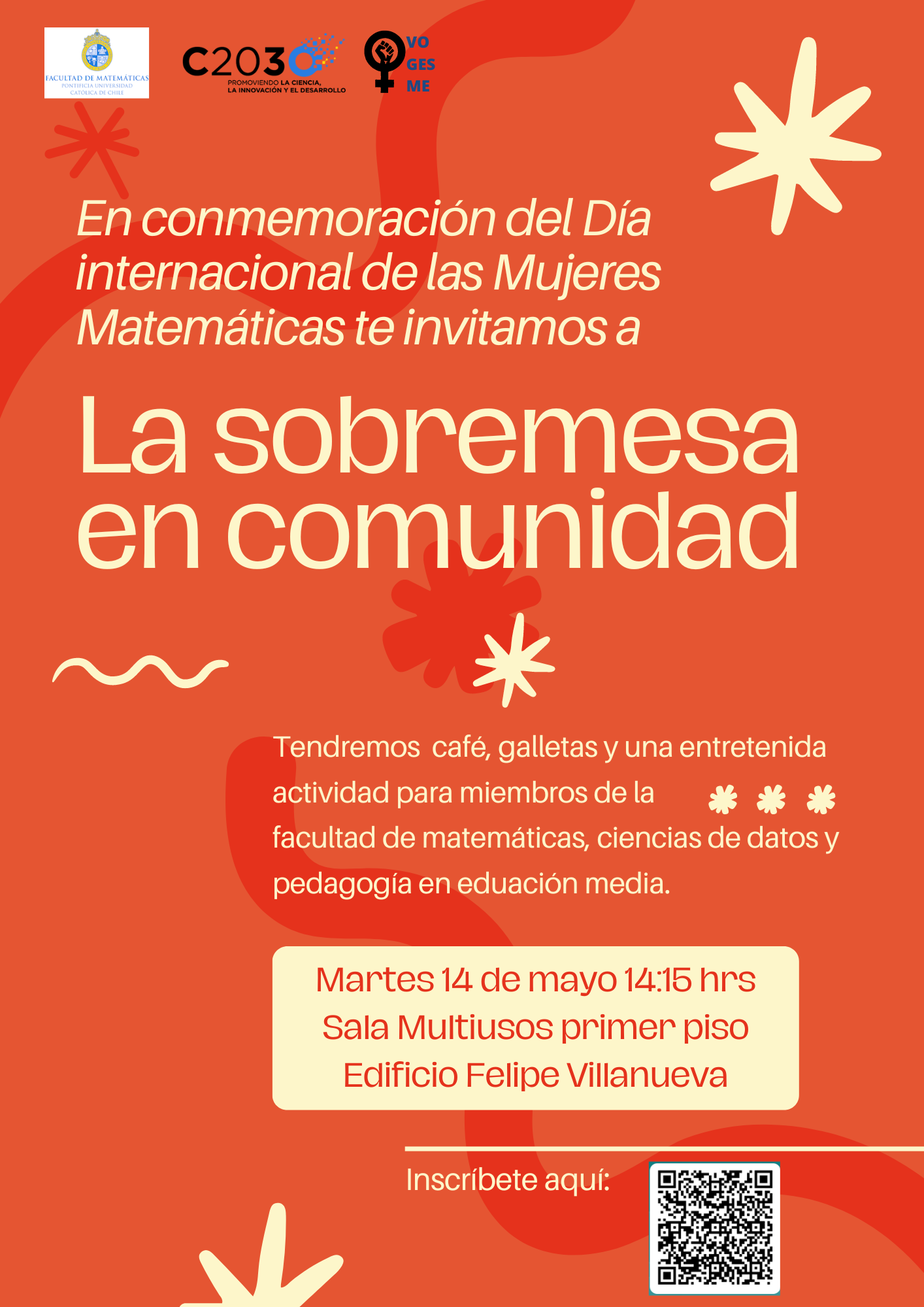 Afiche de evento de color naranjo. En el centro título "En Conmemoración del Día Internacional de las Mujeres en Matemáticas, La Sobremesa en Comunidad"