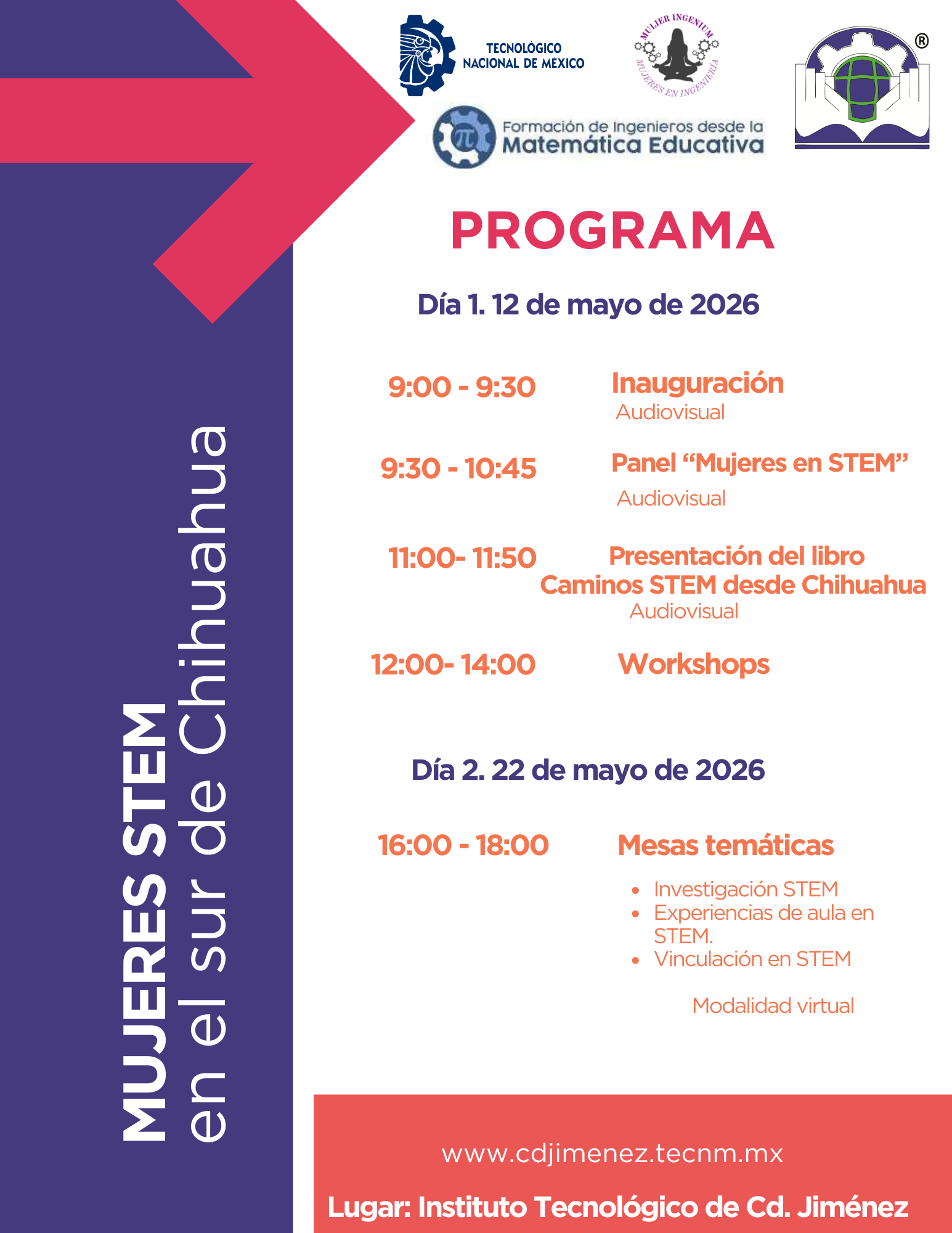 Program of the Second Women in STEM Forum in Southern Chihuahua, held at the Instituto Tecnológico de Ciudad Jiménez within the framework of May12 – International Women in Mathematics Day, featuring a panel discussion, book presentation, workshops, and thematic STEM discussions.